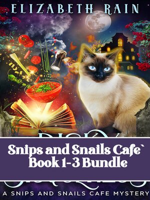 cover image of Snips and Snails Cafe' Book 1-3 Bundle